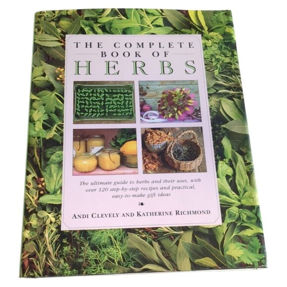 The Complete Book Of Herbs By Andi Clevely & Katherine Richmond - Picture 1 of 8